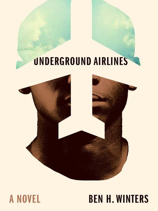 Cover image for Underground Airlines